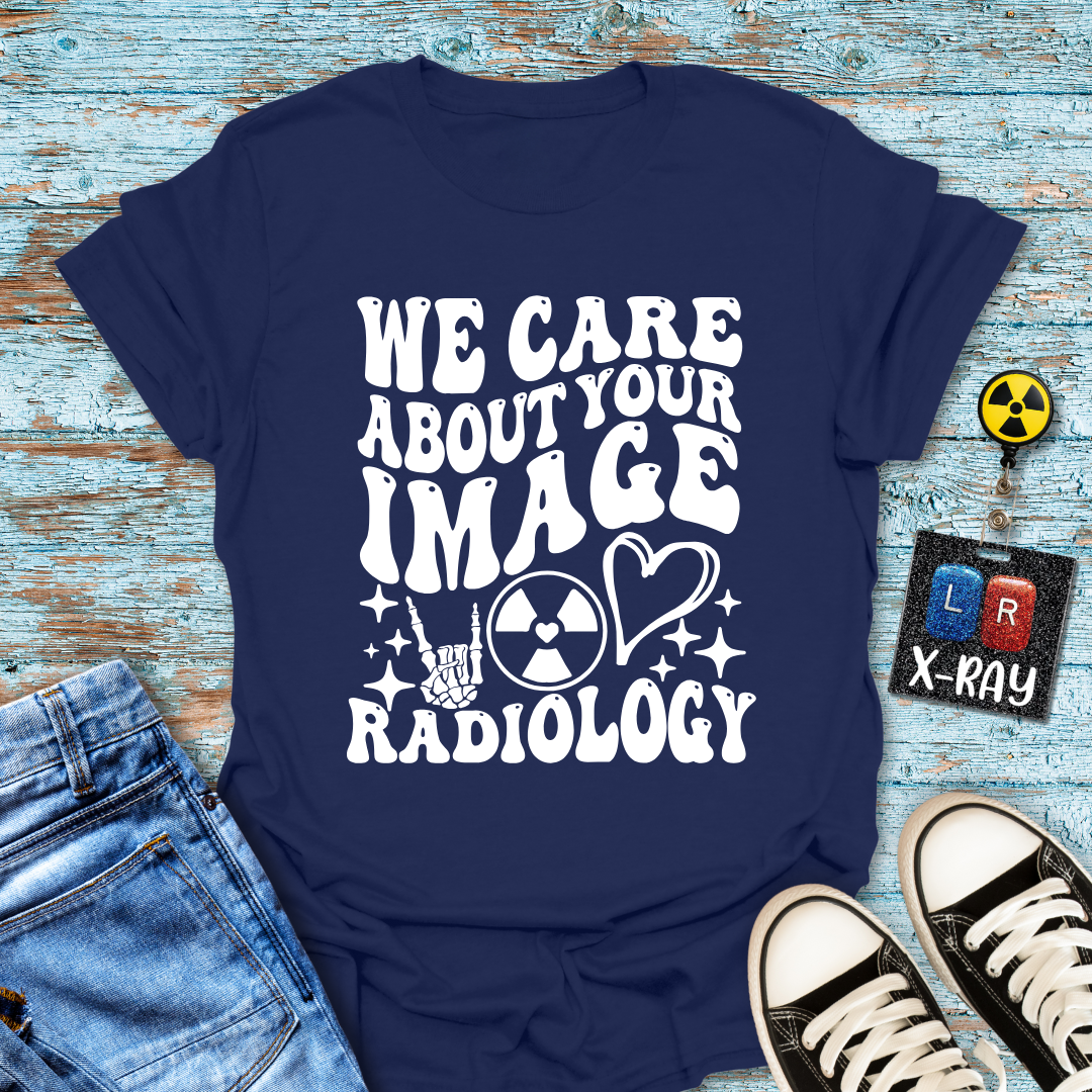 "We Care About Your Image" T-Shirt
