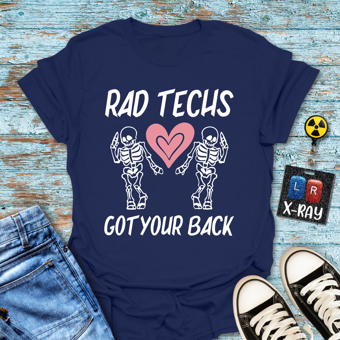 "Rad Tech Got Your Back" T-Shirt