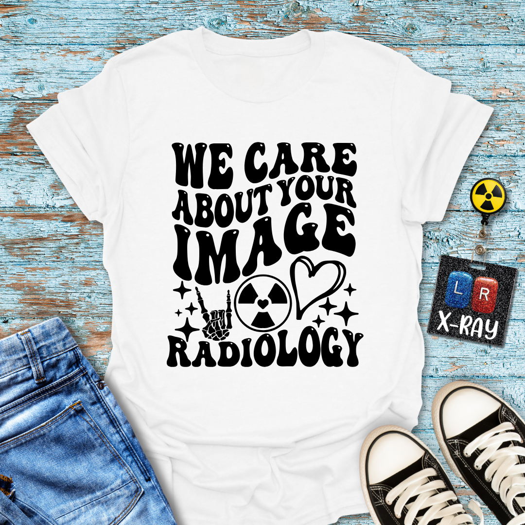 "We Care About Your Image" T-Shirt