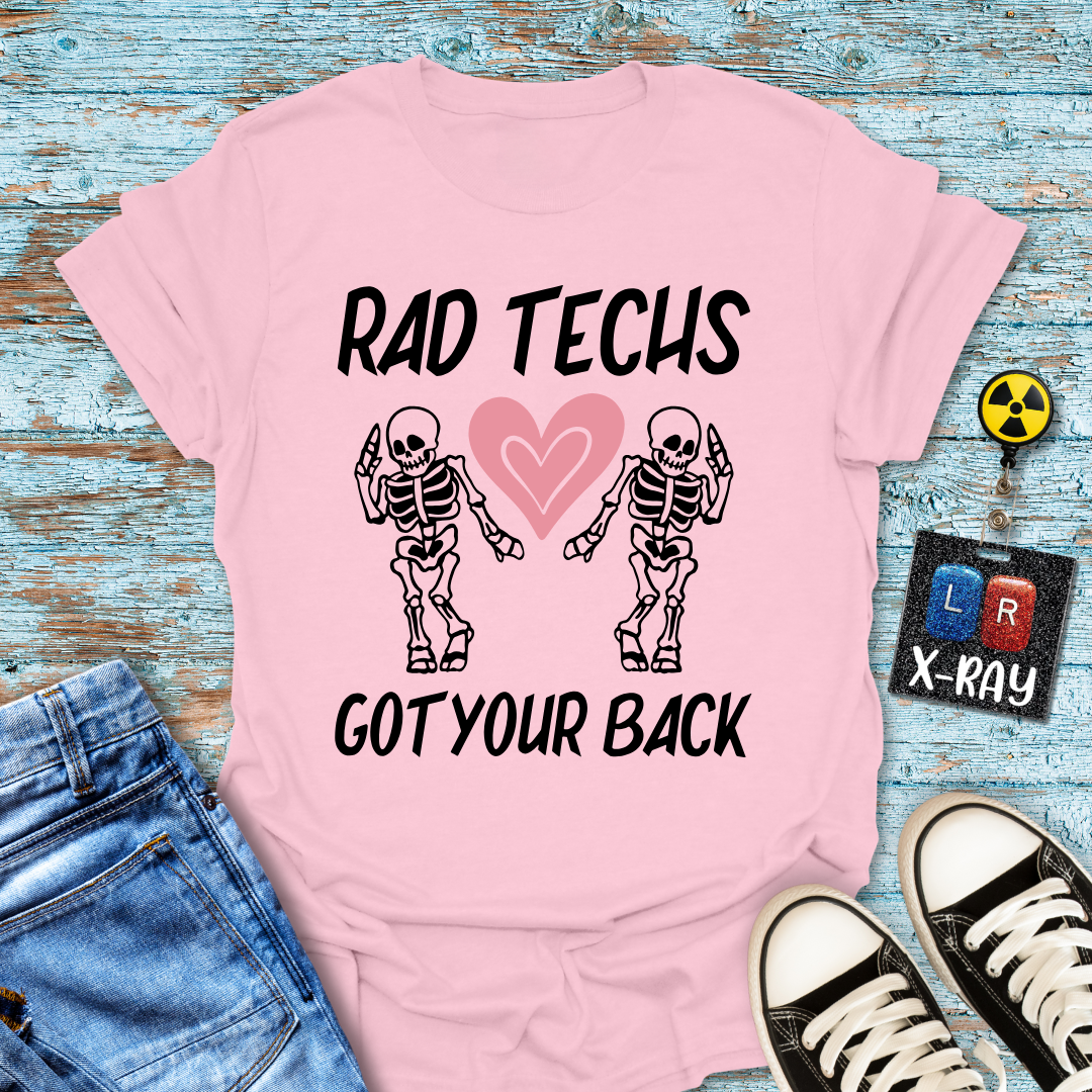 "Rad Tech Got Your Back" T-Shirt