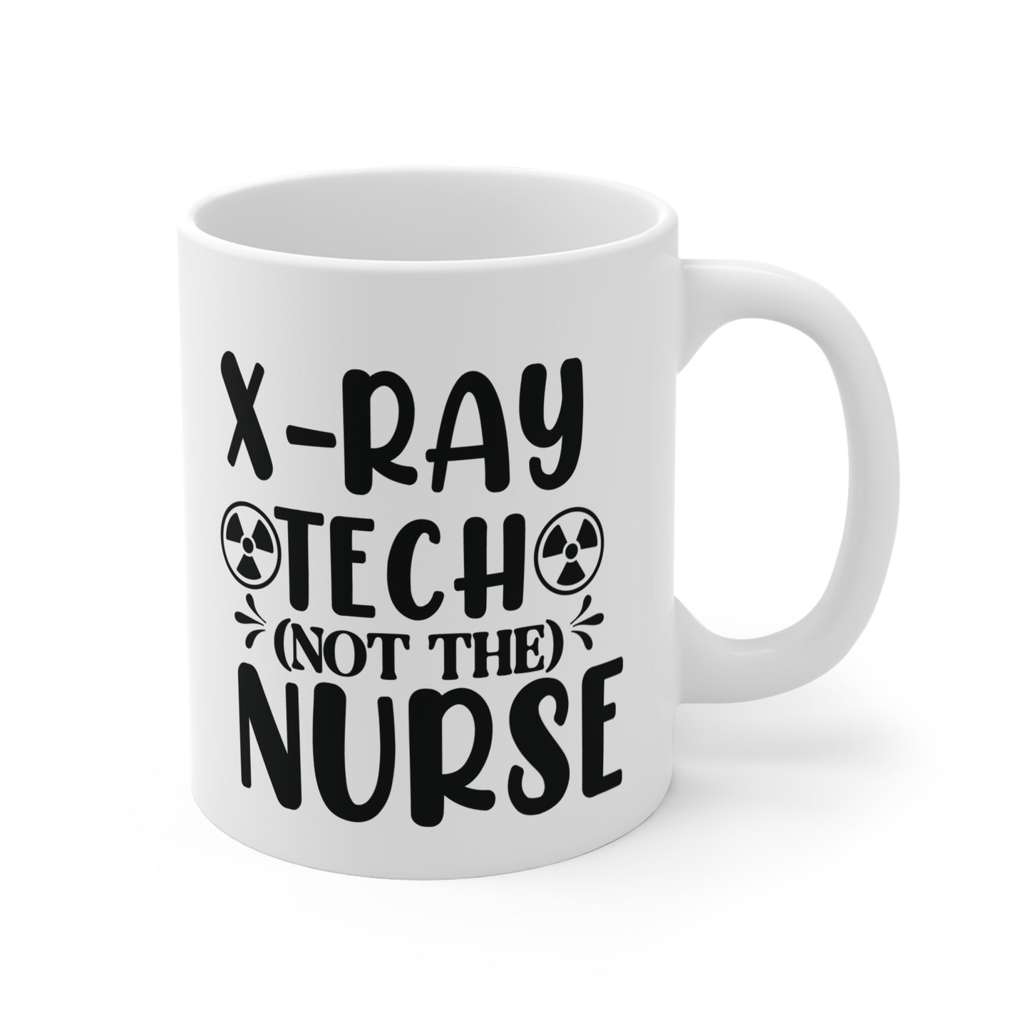 "X-Ray Tech, Not the Nurse" Coffee Mug – Sip Your Sass in Style!