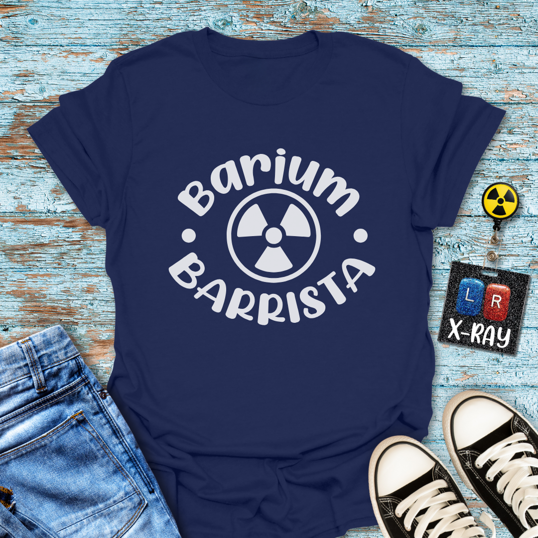 "Barium Barista" T-Shirt – Mixing Contrast and Caffeine Like a Pro