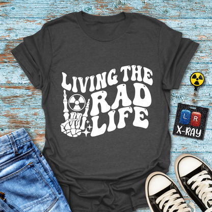 "Rad Life" T-Shirt