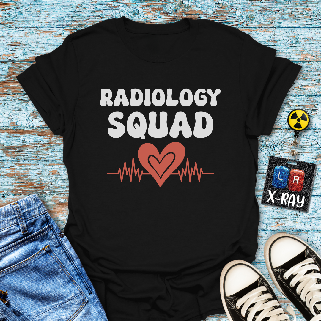 "Radiology Squad Love" T-shirt
