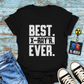 "Best. X-Ray’r. Ever." T-Shirt