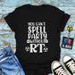 "You Can’t Spell Party Without RT" T-Shirt – Because X-ray Techs Know How to Have a Blast