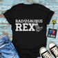 "Radosaurus Rex" T-Shirt