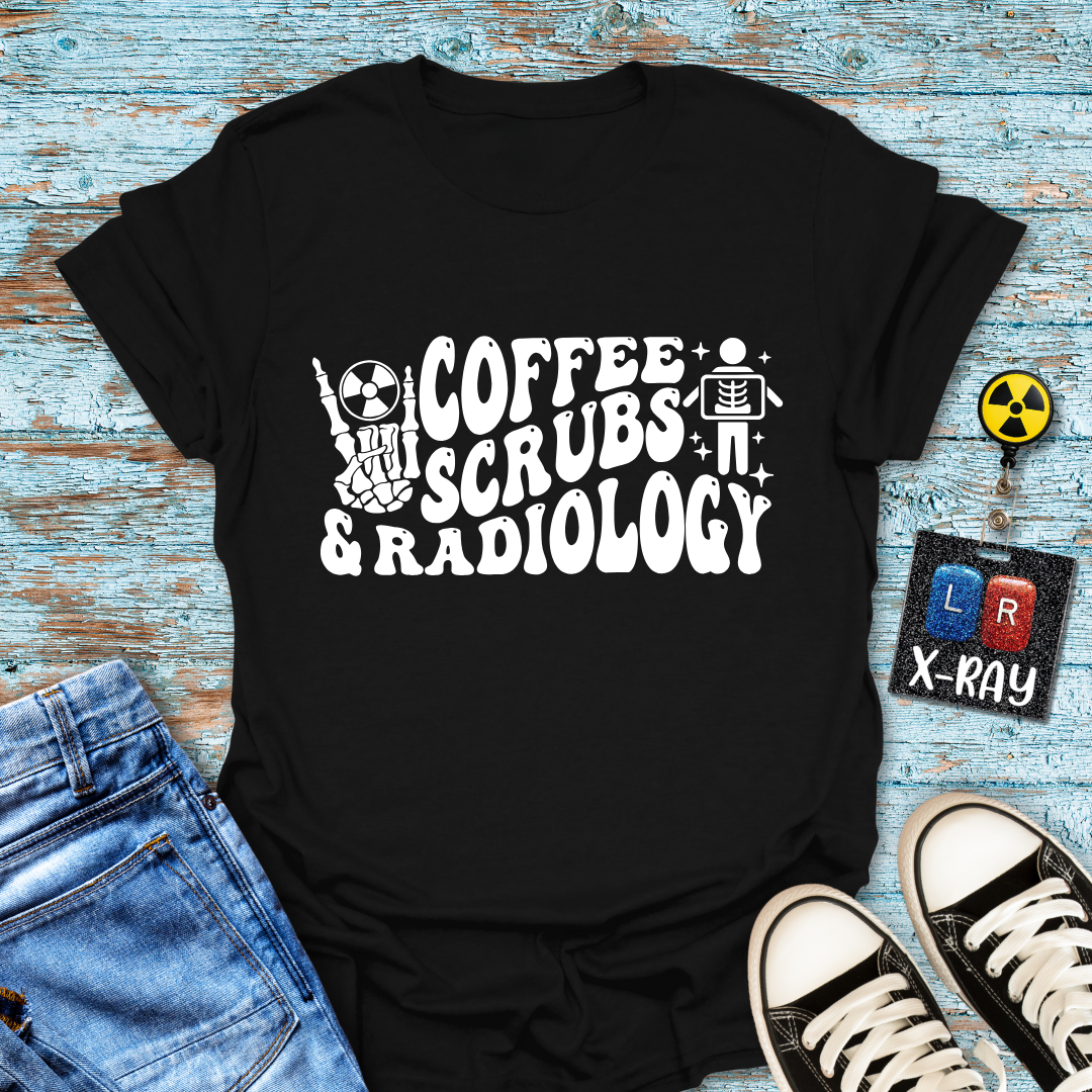 "Coffee Scrubs & Radiology" T-Shirt