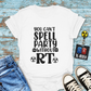 "You Can’t Spell Party Without RT" T-Shirt – Because X-ray Techs Know How to Have a Blast