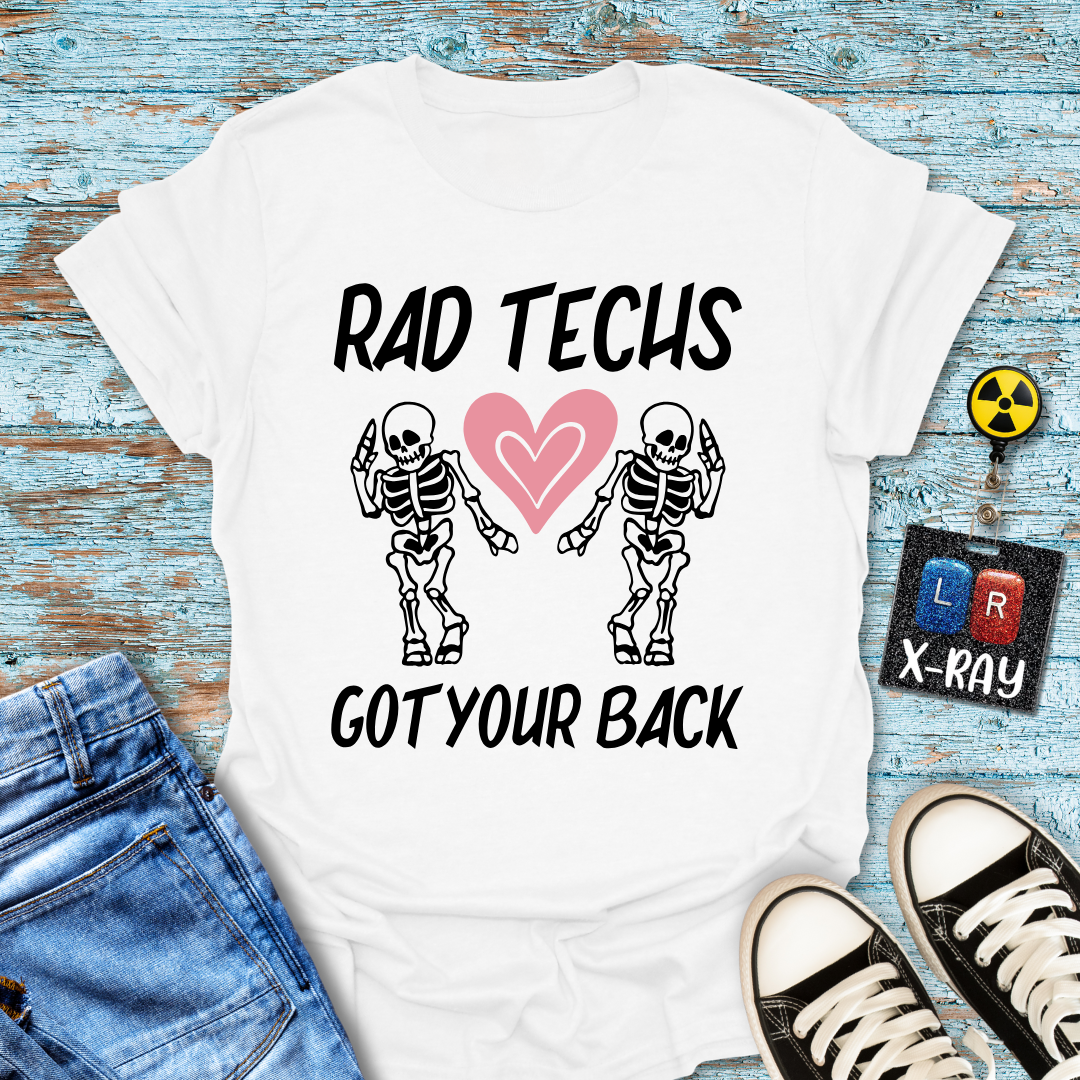 "Rad Tech Got Your Back" T-Shirt