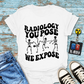 "You Pose Dance Moves" T-Shirt
