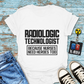 "Rad Tech Nurse Hero" T-shirt