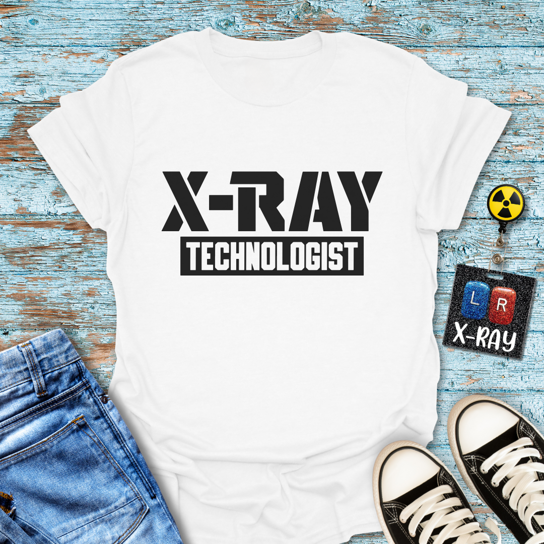 "X-ray Technologist" T-shirt
