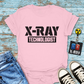 "X-ray Technologist" T-shirt