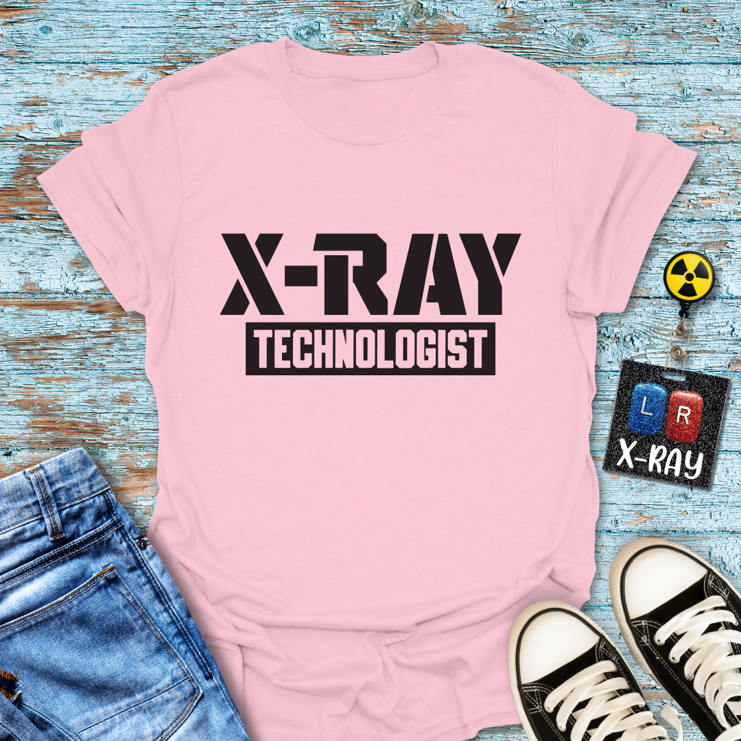 "X-ray Technologist" T-shirt