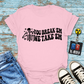 "You Break 'Em We Take 'Em" T-Shirt