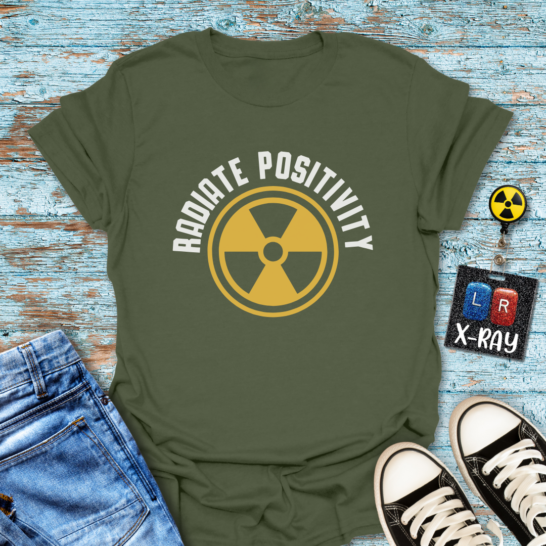 "Radioactive Positivity" T-shirt