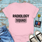 "Official Radiology Squad" T-Shirt