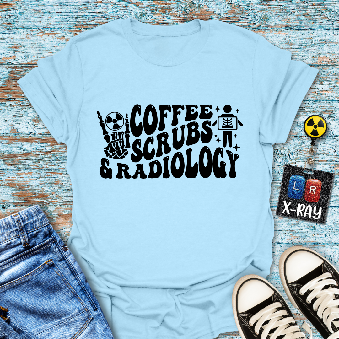 "Coffee Scrubs & Radiology" T-Shirt
