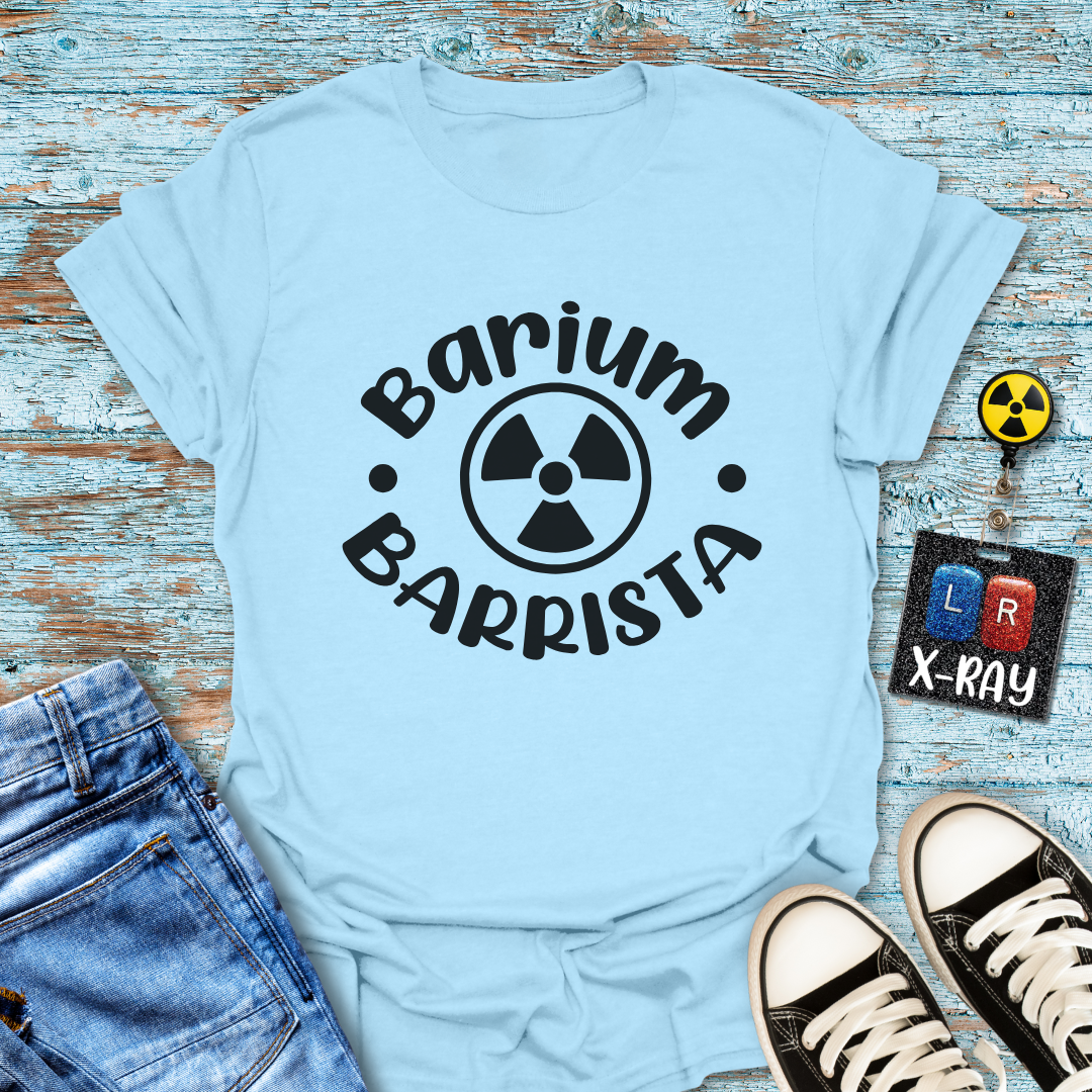"Barium Barista" T-Shirt – Mixing Contrast and Caffeine Like a Pro