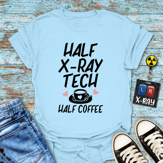 "Half Coffee" T-Shirt