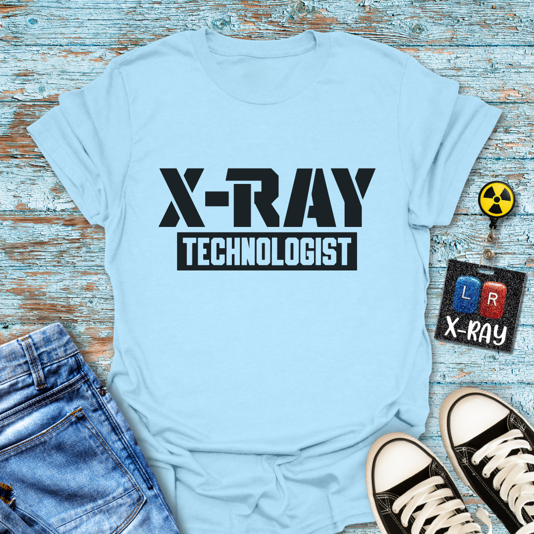 "X-ray Technologist" T-shirt