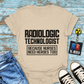 "Rad Tech Nurse Hero" T-shirt