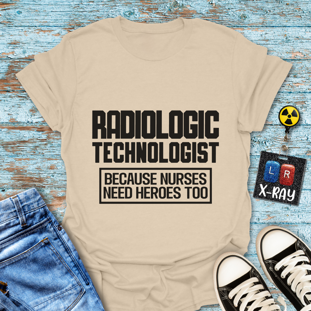 "Rad Tech Nurse Hero" T-shirt