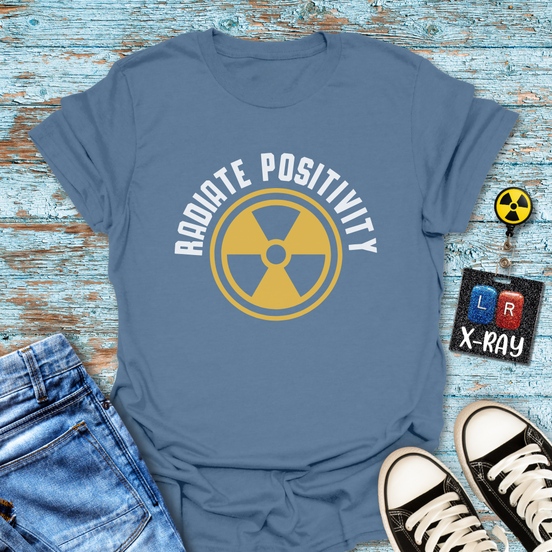 "Radioactive Positivity" T-shirt