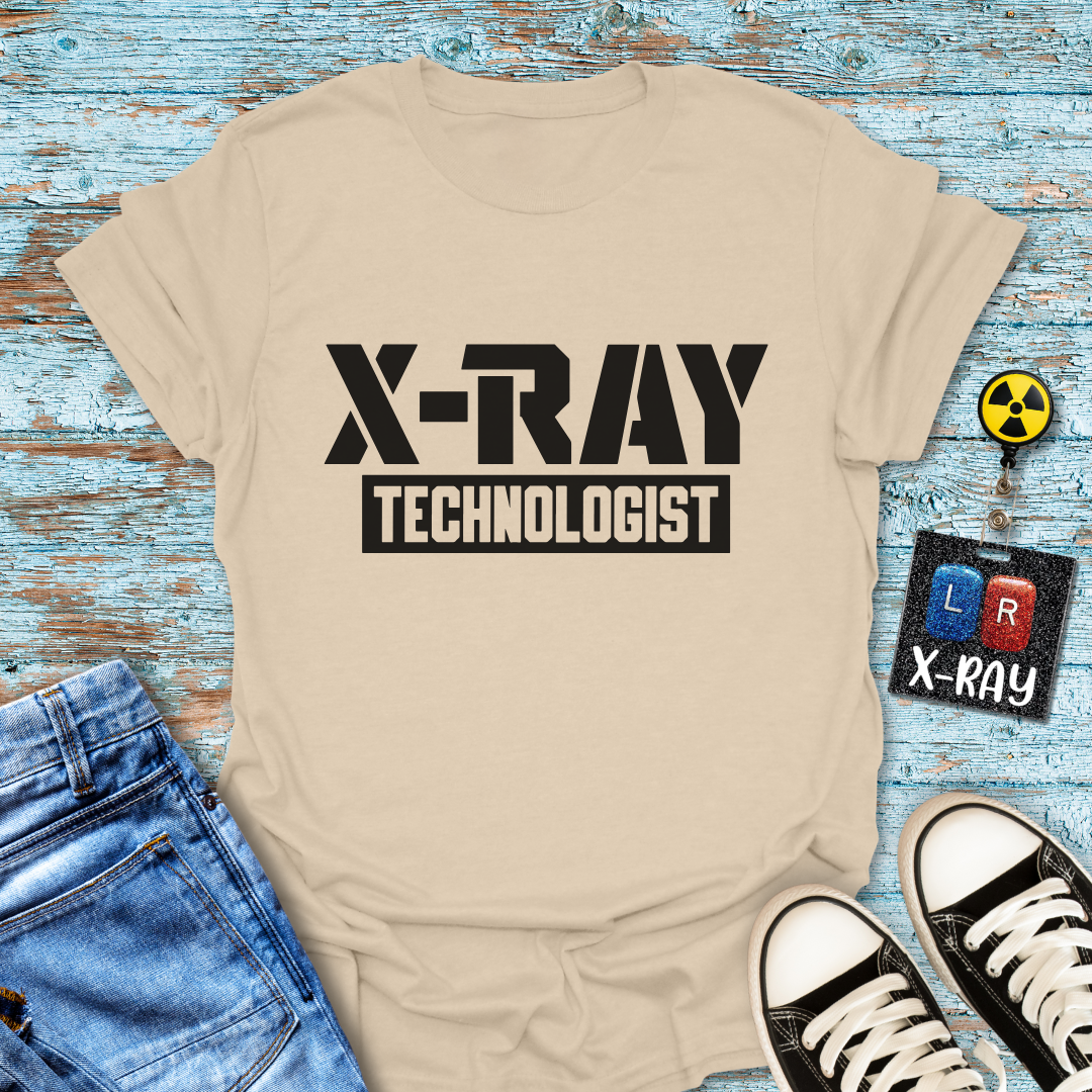 "X-ray Technologist" T-shirt