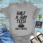 "Half Coffee" T-Shirt