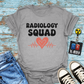 "Radiology Squad Love" T-shirt
