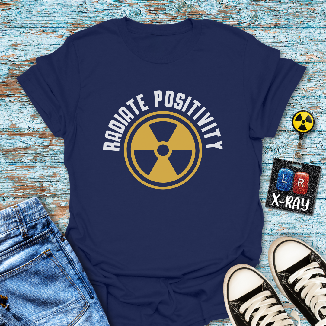 "Radioactive Positivity" T-shirt