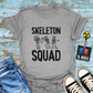 "Skeleton Squad" T-shirt