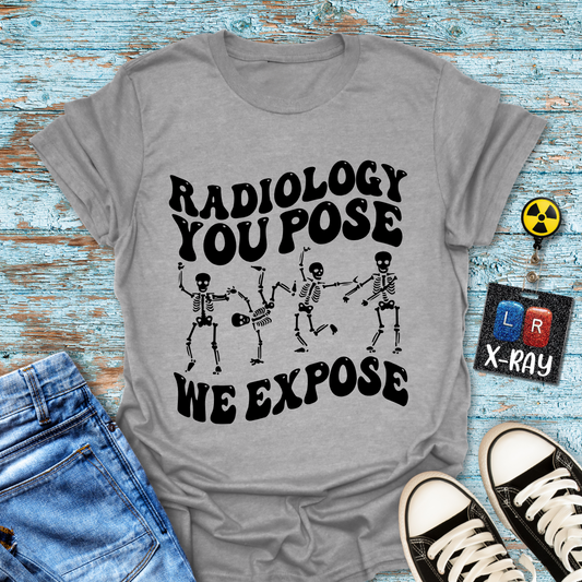 "You Pose Dance Moves" T-Shirt