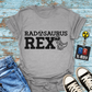 "Radosaurus Rex" T-Shirt