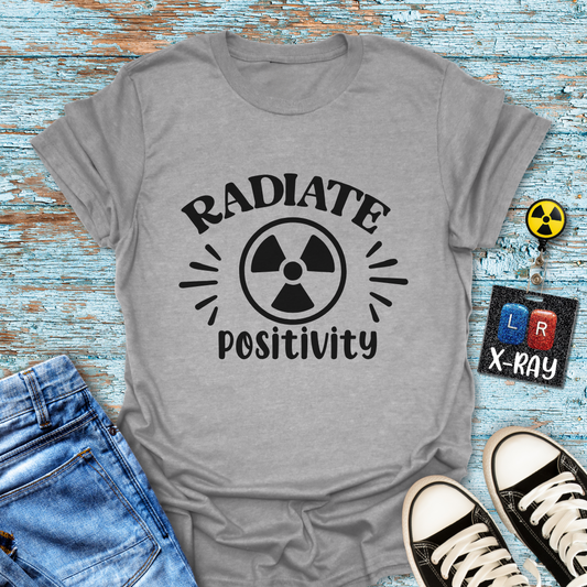 "Radiate Positivity" T-Shirt – Brightening the Room, One Scan at a Time