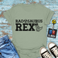 "Radosaurus Rex" T-Shirt