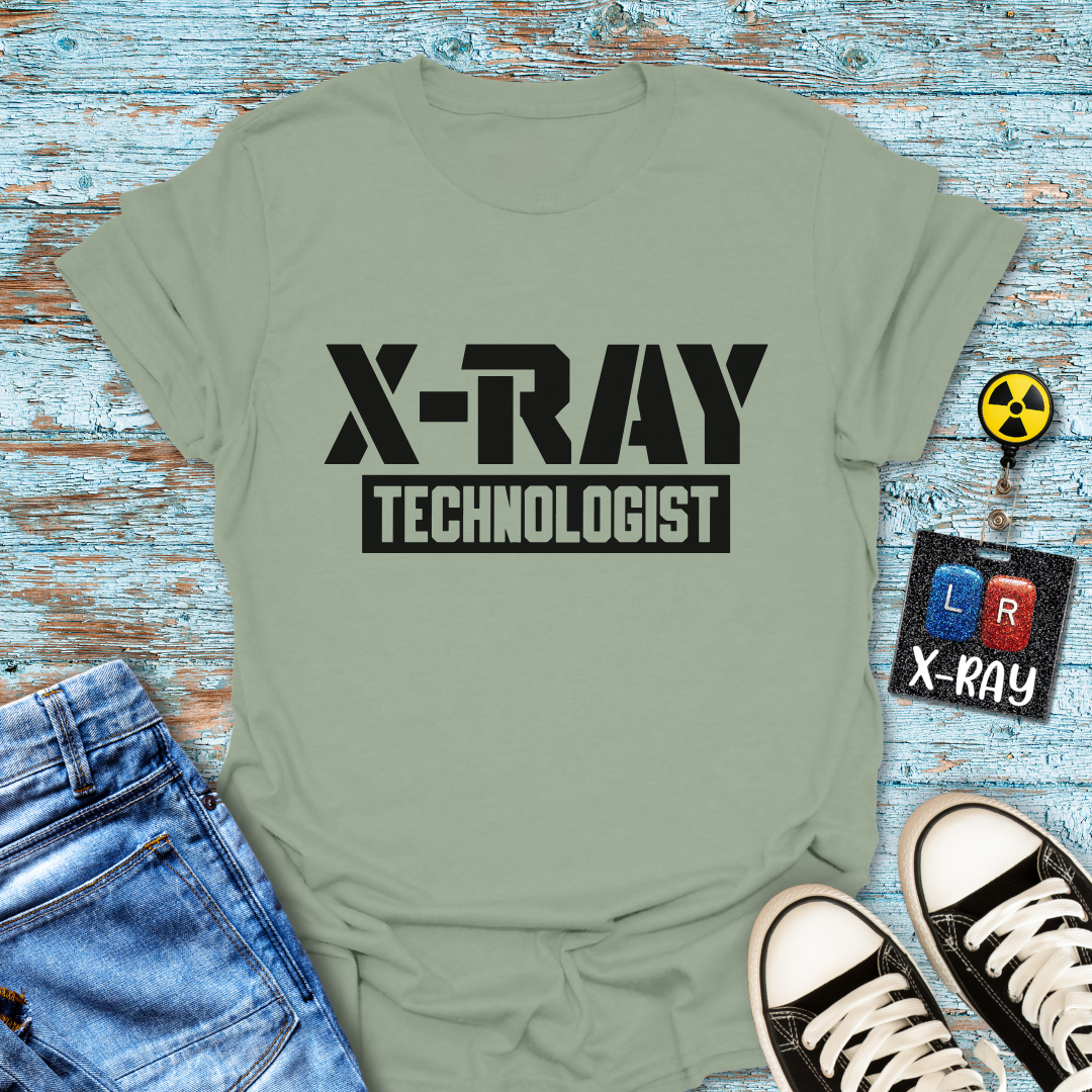 "X-ray Technologist" T-shirt