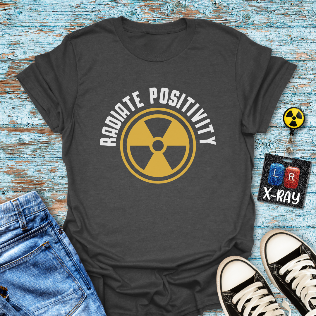 "Radioactive Positivity" T-shirt