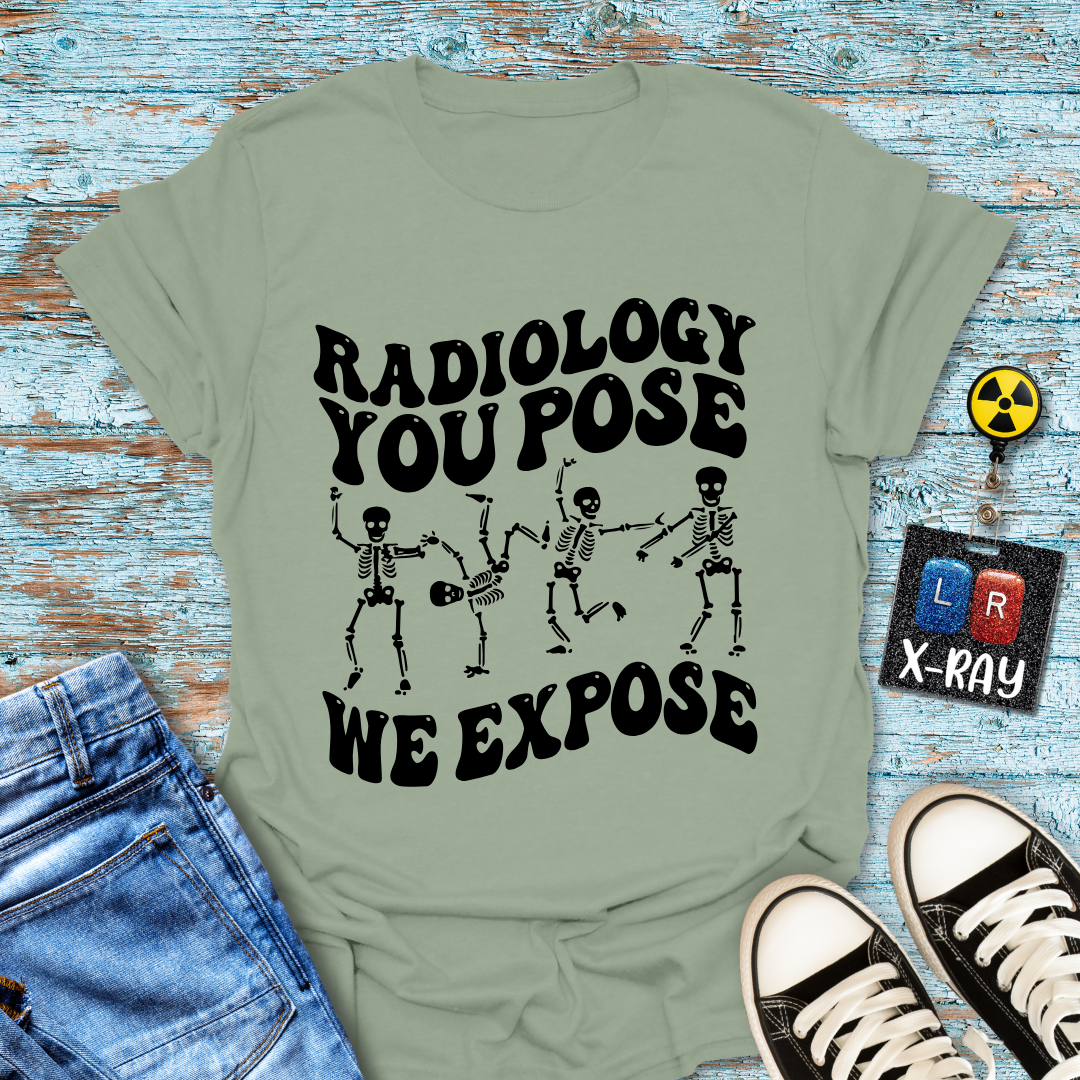 "You Pose Dance Moves" T-Shirt