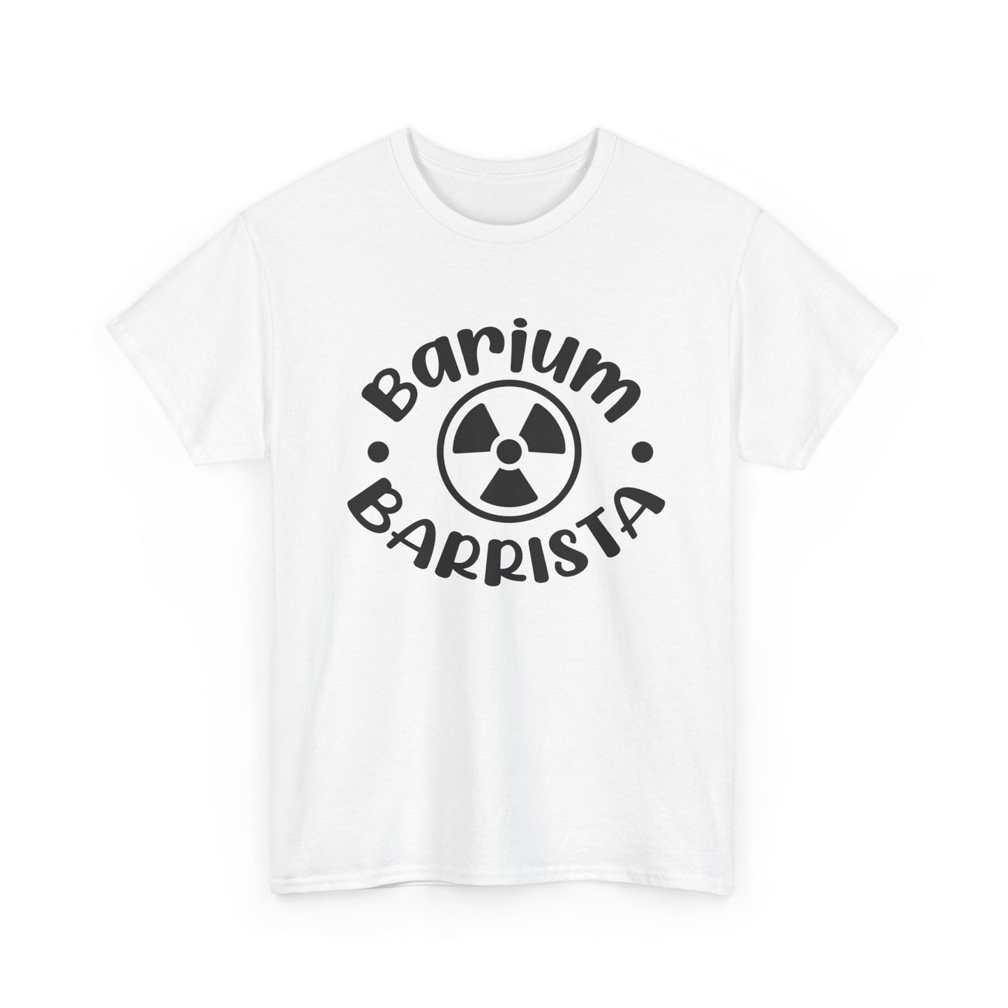 "Barium Barista" T-Shirt – Mixing Contrast and Caffeine Like a Pro