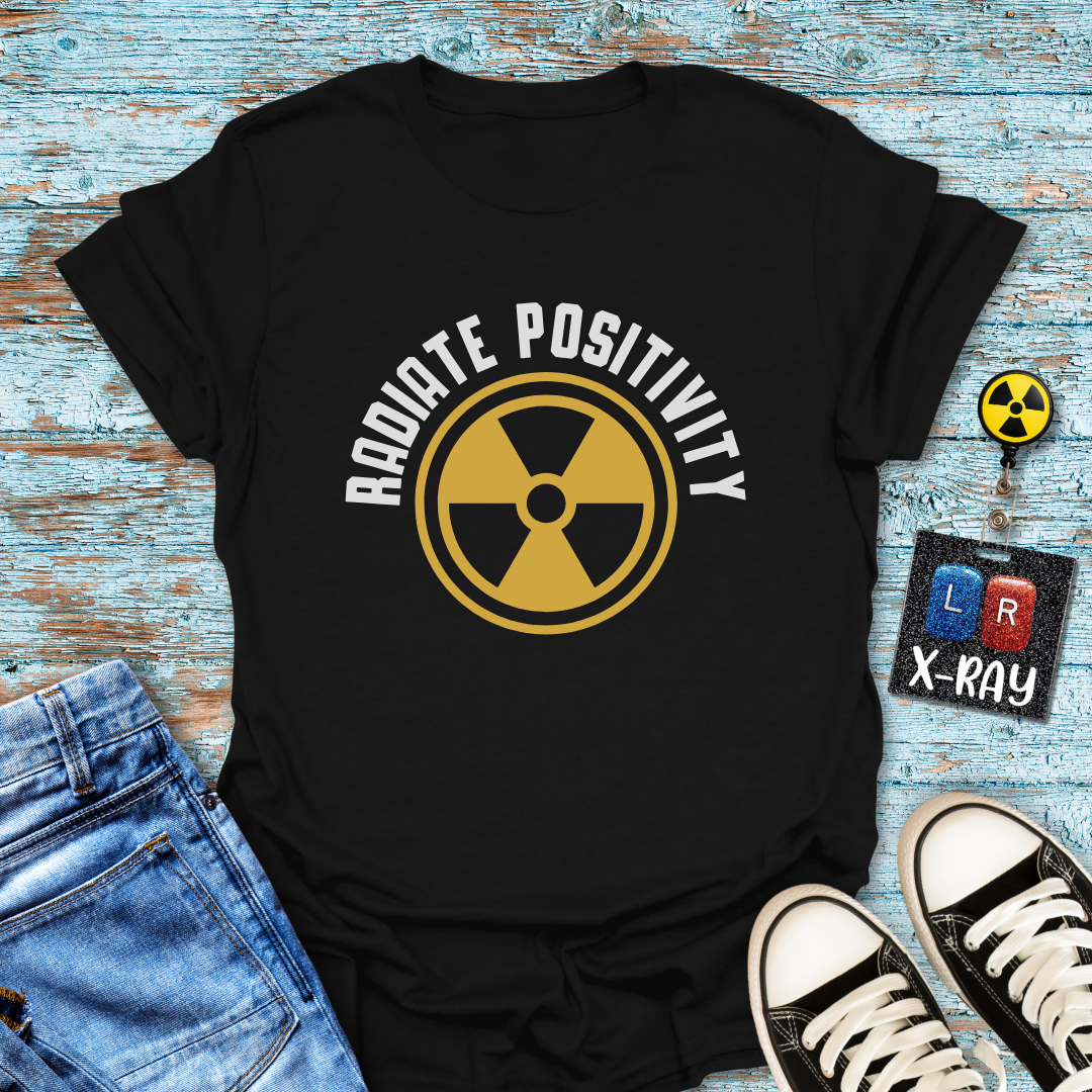 "Radioactive Positivity" T-shirt