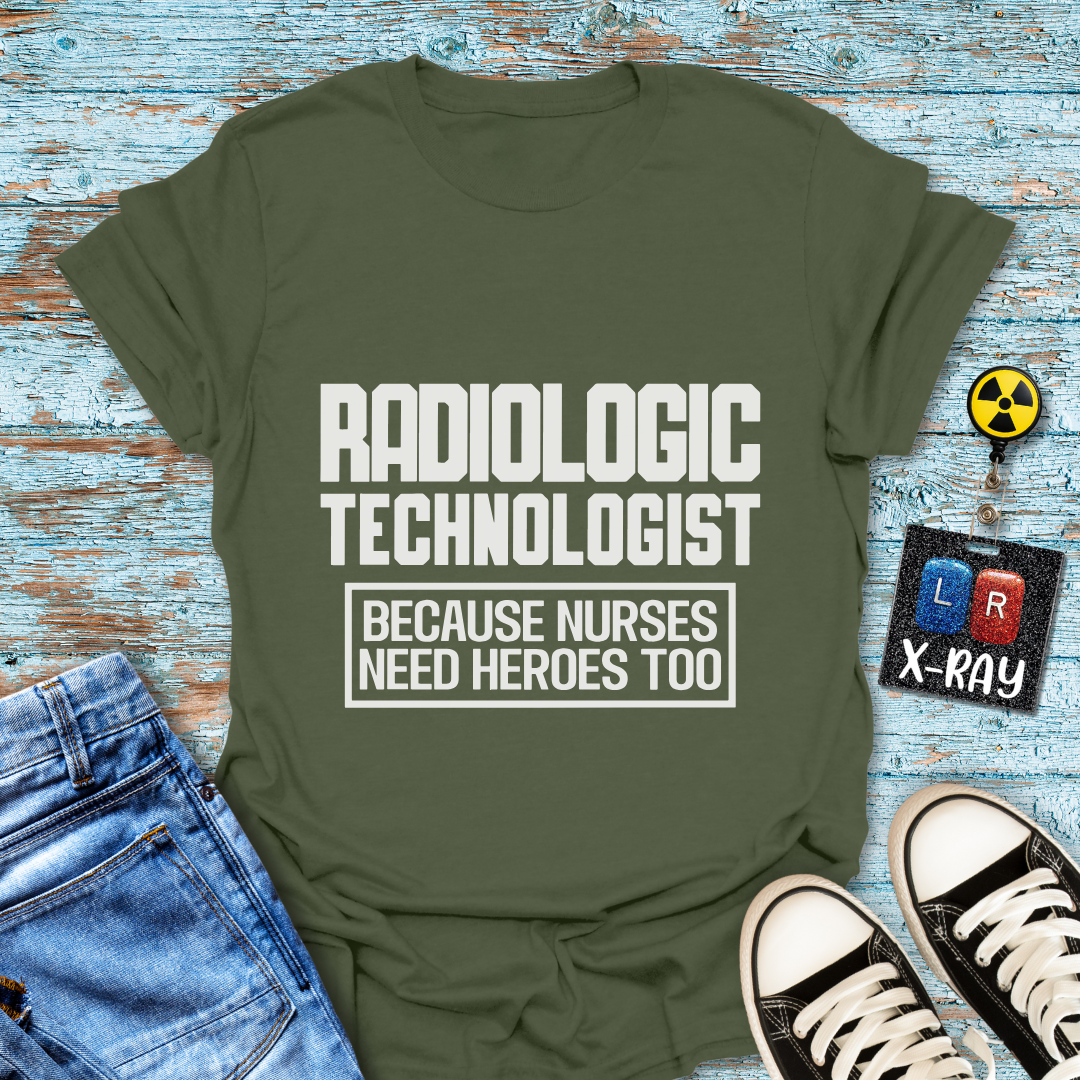 "Rad Tech Nurse Hero" T-shirt