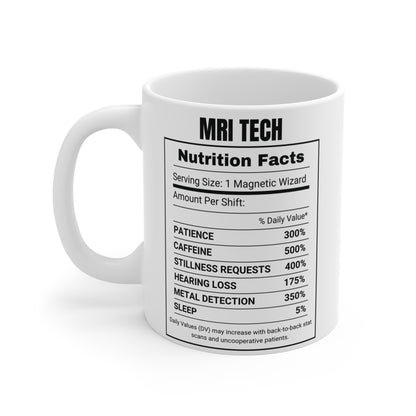 "MRI Nutrition Facts" Mug