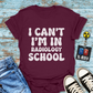 "I Can't, I'm in Radiology School" T-Shirt