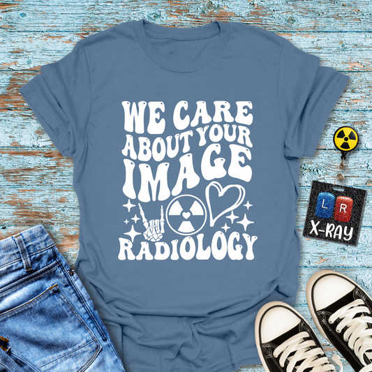 "We Care About Your Image" T-Shirt