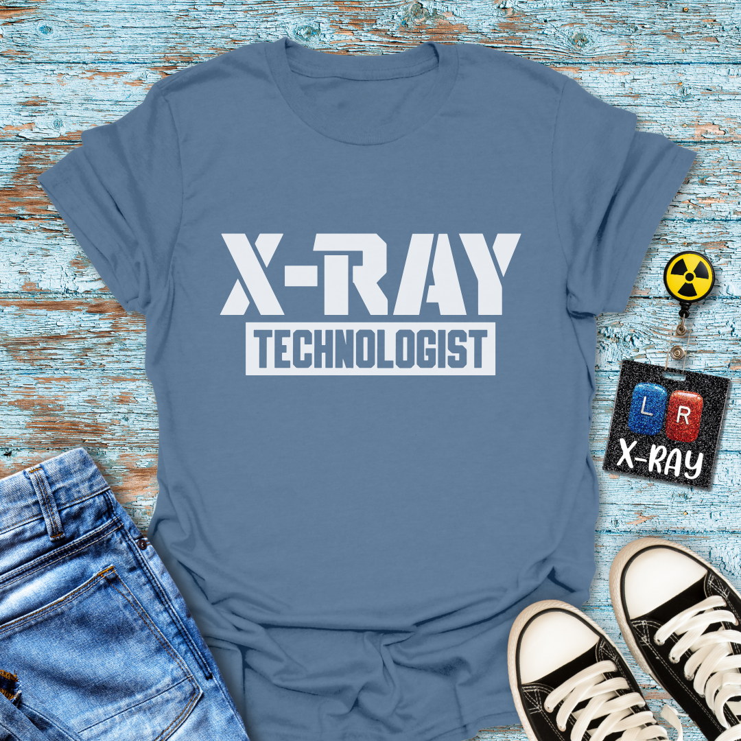 "X-ray Technologist" T-shirt