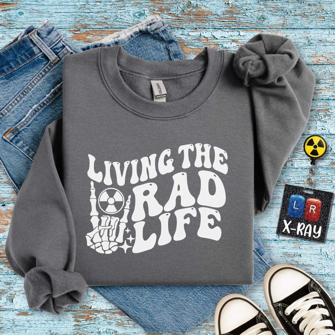 "Rad Life" Sweatshirt