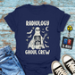 Radiology Ghoul Crew